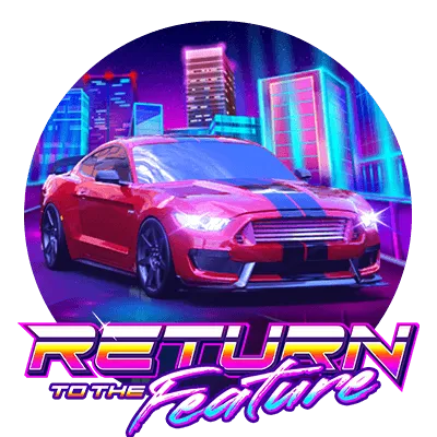 Habanero : Return To The Feature - HASEAGAMING