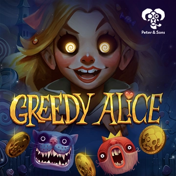 Greedy Alice - HASEAGAMING