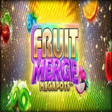 Fruit Merge Megapots - HASEAGAMING